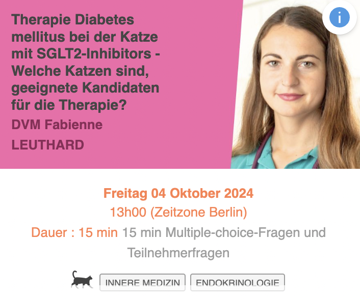 Therapie Diabetes mellitus bei der Katze mit SGLT2-Inhibitors - Welche Katzen sind, geeignete Kandidaten für die Therapie?