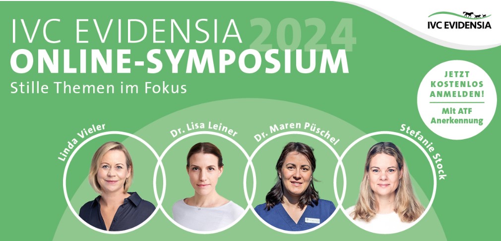 IVC Evidensia Online - Symposium : Stille Themen im Fokus