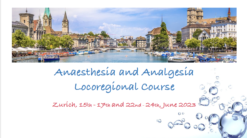 Locoregional Anaesthesia course Zurich