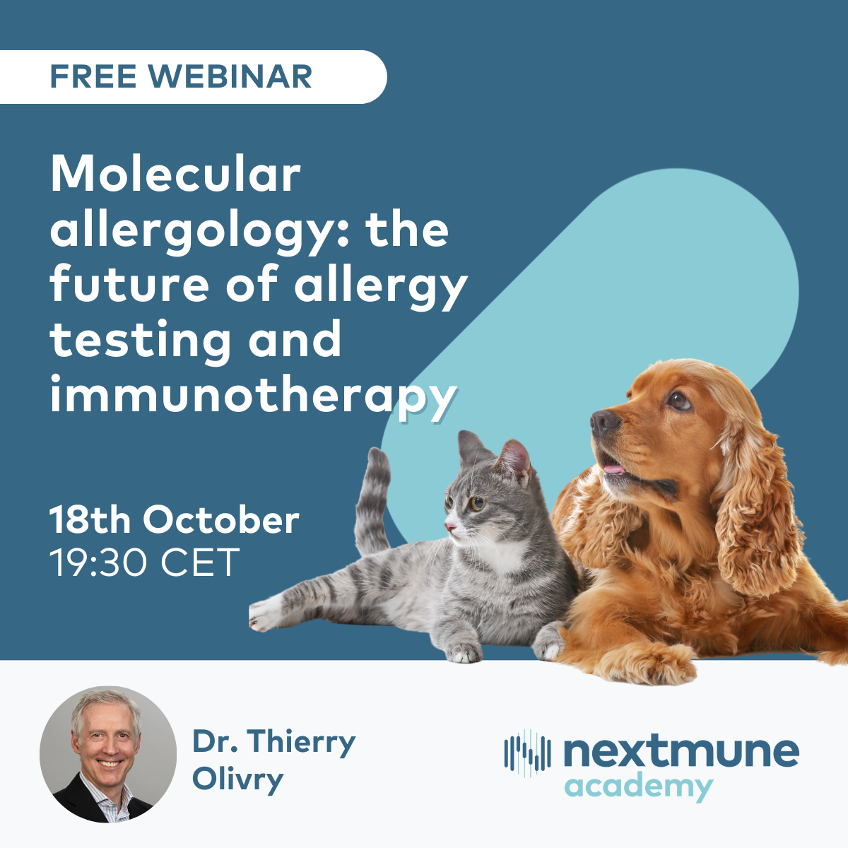 “Molecular allergology: the future of allergy testing and immunotherapy” - Dr. Thierry Olivry